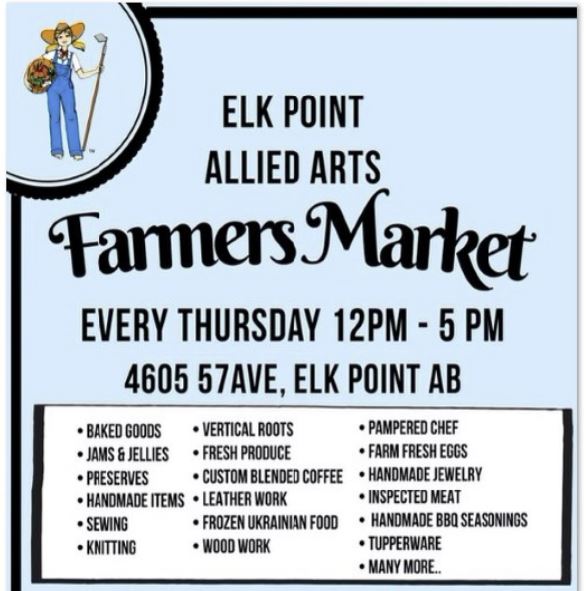 Elk Point Allied Arts event poster for the Elk Point Farmers' Market, weekly on Thursdays